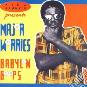 King Jammy's Presents Major Worries Babylon Boops / Various cd musicale di King Jammy's Presents