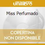 Miss Perfumado cd musicale di EVORA CESARIA