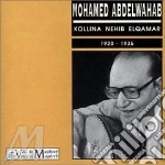 Mohamed Abdelwahab - Kollina Nehib Elqamar cd