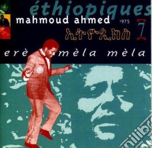 Ethiopiques: 7 Mamoud Ahmed 1975 / Various cd musicale di ARTISTI VARI