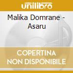 Malika Domrane - Asaru cd musicale di Malika Domrane