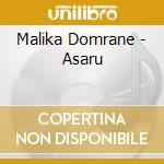 Malika Domrane - Asaru cd
