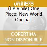 (LP Vinile) One Piece: New World - Original Soundtrack (Yellow/Red Vinyl) (2 Lp) lp vinile