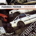 Pierrick Pedron - Cherokee