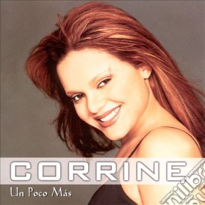Corrine - Un Poco Mas cd musicale di CORRINE