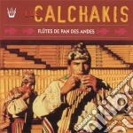 Calchakis (Los) - Flute De Pan Des Andes cd