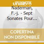 Naderman, F.-j. - Sept Sonates Pour Harpe cd musicale di Naderman, F.