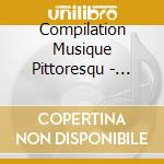 Compilation Musique Pittoresqu - L'Art De La Cornemuse / Vol.2 : La cd musicale di Compilation Musique Pittoresqu
