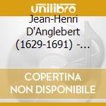 Jean-Henri D'Anglebert (1629-1691) - Pieces De Clavecin cd