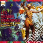 Grand Carnavals D'Amerique Latine et Antilles - Folk America Latina cd