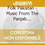 Folk Pakistan - Music From The Panjab Province Vol.3 cd