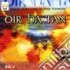 Oir Ha Tan - Chants Traditionnels Du Pays Vannet cd