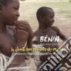 Chant Des Enfants Du Monde (Le) - Benin cd musicale di Chant Des Enfants Du Monde (Le)