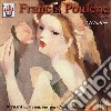 Francis Poulenc - Melodies cd musicale di Francis Poulenc
