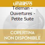 Teleman - Ouvertures - Petite Suite cd