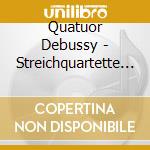 Quatuor Debussy - Streichquartette Vol.4 (Nr.6,9 & 11) cd