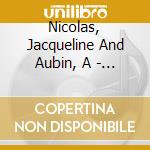 Nicolas, Jacqueline And Aubin, A - Scarlatti: Diana And Endimione cd