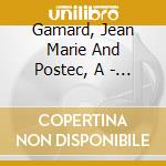 Gamard, Jean Marie And Postec, A - 5 Sonates Pour Violoncelle Et Piano (2 Cd) cd musicale di Gamard, Jean Marie And Postec, A