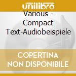 Various - Compact Text-Audiobeispiele cd