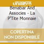Benabar And Associes - La P'Tite Monnaie cd