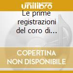 Le prime registrazioni del coro di soles cd