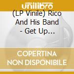 (LP Vinile) Rico And His Band - Get Up Your Foot vinile