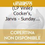 (LP Vinile) Cocker's, Jarvis - Sunday Service-Music From Jarvis Cocker (2 Lp) lp vinile