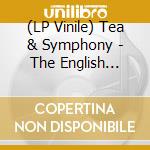 (LP Vinile) Tea & Symphony - The English Baroque Sound 1968-1974/Gatefold Sleeve 180 Gr Bleu (2 Lp) vinile