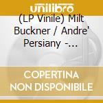 (LP Vinile) Milt Buckner / Andre' Persiany - Pianistically Yours lp vinile di Milt Buckner / Andre' Persiany