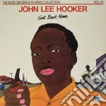(LP Vinile) John Lee Hooker - Get Back Home vinile