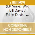 (LP Vinile) Wild Bill Davis / Eddie Davis - Live In Chateauneauf Du Pape Volume lp vinile di Wild Bill Davis / Eddie Davis