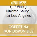 (LP Vinile) Maxime Saury - In Los Angeles vinile