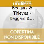 Beggars & Thieves - Beggars & Thieves cd