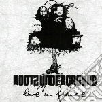 Rootz Underground - Live In France cd