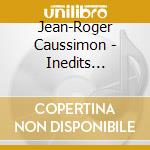 Jean-Roger Caussimon - Inedits 1946-1949 cd