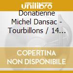 Donatienne Michel Dansac - Tourbillons / 14 Recitations Pour Voi (2 Cd) cd