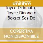 Joyce Didonato - Joyce Didonato  Boxset Ses De cd