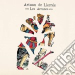 Artuan De Lierree - Arcanes