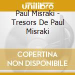 Paul Misraki - Tresors De Paul Misraki cd
