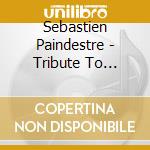 Sebastien Paindestre - Tribute To Radiohead Vol.3 cd