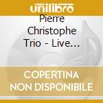 Pierre Christophe Trio - Live At Smalls cd musicale