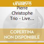 Pierre Christophe Trio - Live At Smalls cd