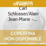 Carl Schlosser/Alain Jean-Marie - We'Ll Be Together Again cd