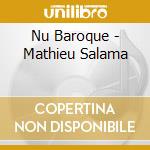 Nu Baroque - Mathieu Salama cd