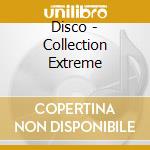 Disco - Collection Extreme cd