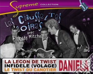 Chaussettes Noires (Les) - The Supreme Collection cd musicale di Chaussettes Noires, Les