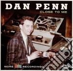 Dan Penn - Close To Me