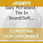 Gary McFarland - The In Sound/Soft Samba cd