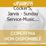 Cocker'S, Jarvis - Sunday Service-Music From Jarvis Cocker cd musicale