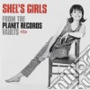 Shel'S Girls - From The Planet Records Vaults / Various cd